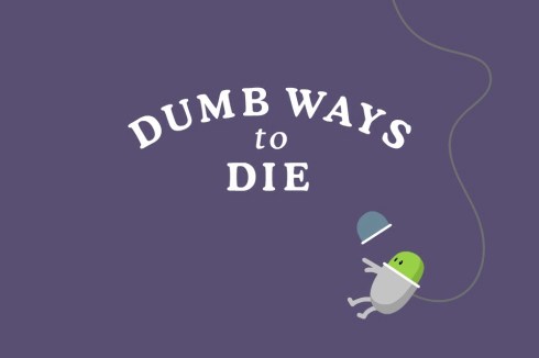 Dumb Ways to Die